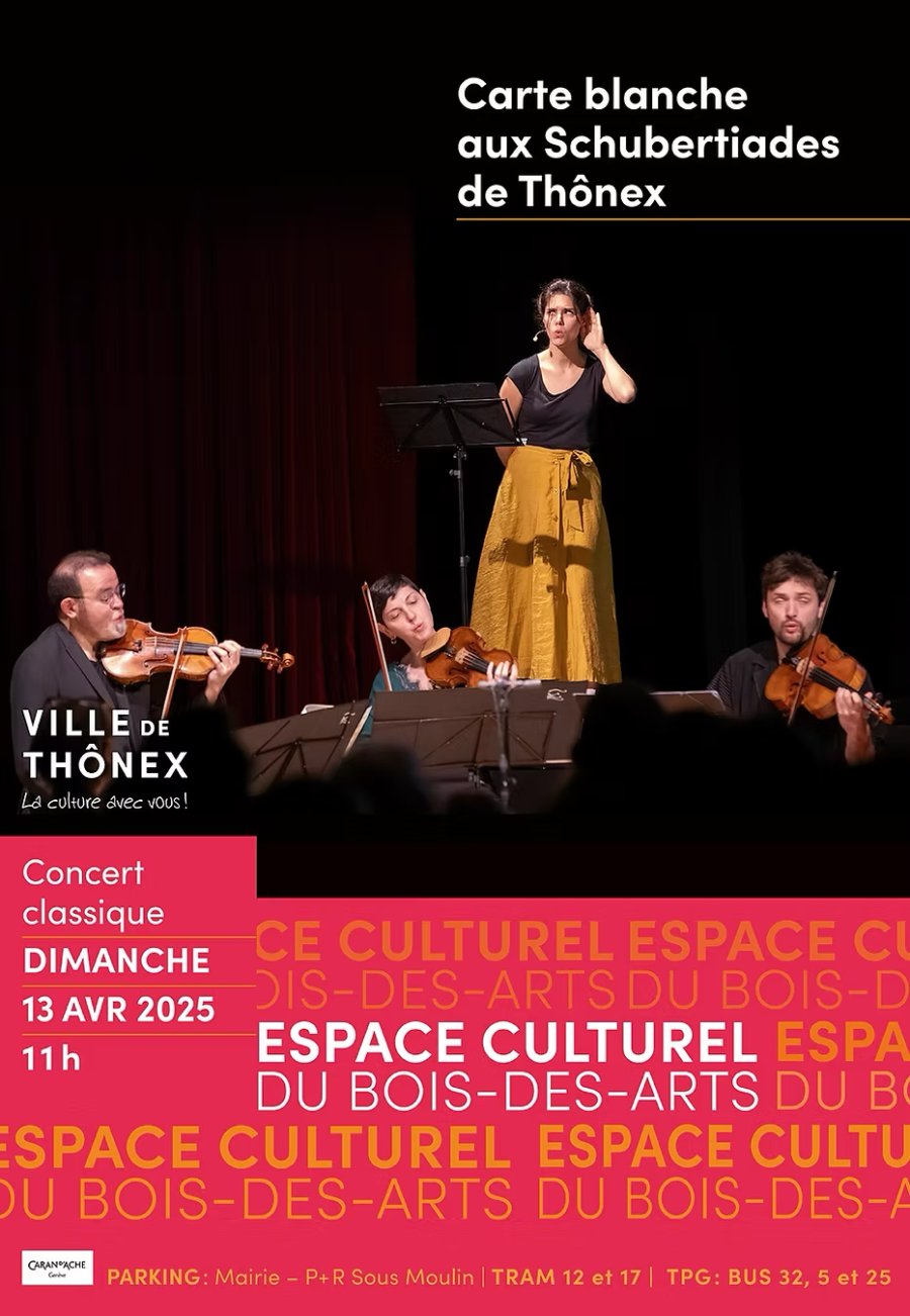 Affiche du concert "Carte blanche aux Schubertiades de Thônex"